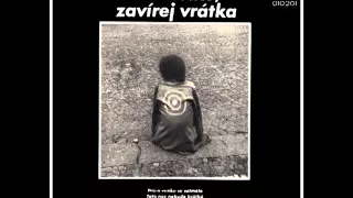 LP přepis - Karel Kryl - Bratříčku, Zavírej Vrátka