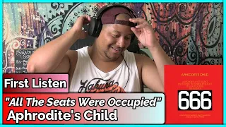 Aphrodite's Child- All The Seats Were Occupied & Break (REACTION & REVIEW)