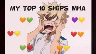 My Top 10 mha ships