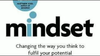 Mindset by Carol S. Dweck | Chapter 8 Changing Mindsets | Audio Book