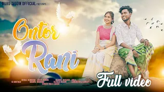 Ontor Rani (Full Video)|| New Santhali Video 2023 || Bishal Hembram & Jayeta Murmu || Manwel Marandi