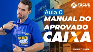 Aula 0 - manual do aprovado Caixa econômica (guia definitivo) - com Prof. Júlio Raizer