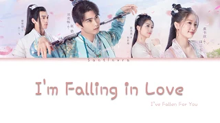 郭静 & 寧桓宇 -   I'm Falling In Love  ( I've Fallen For You OST /少主且慢行 ) CHN/PIN/ENG LYRICS