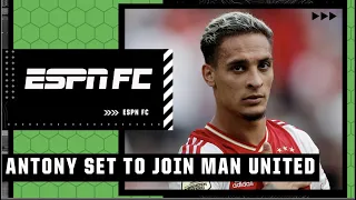 Antony set to join Man United for €100M fee | ESPN FC