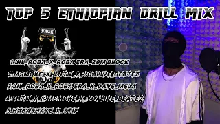 🛑 Top 5 Ethiopian Drill Mix