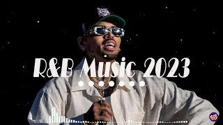 R&B songs 2023 - R&B music 2023 ~ Best rnb songs playlist