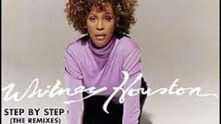 Whitney Houston • Step By Step ( Junior’s Arena Anthem)