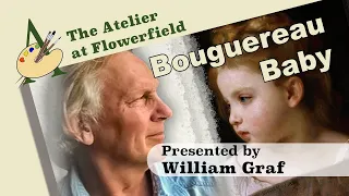 Bouguereau Baby: A Lecture-Demo with William Graf (SD 480p)
