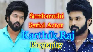 Sembaruthi Serial Actor Aadhi Biography | Karthik Raj | Sembaruthi Serial | Zee Tamizh