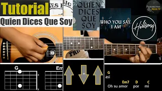 Quien Dices Que Soy (Who You Say I Am) - Hillsong || TUTORIAL GUITARRA | Acordes | Rasgueo | Intro