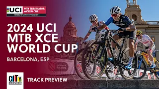 Raw Track Preview | 2024 UCI Mountain Bike Eliminator World Cup Barcelona (ESP)