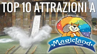 Top 10 Attrazioni a MagicLand 2021