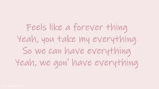 Ella Mai - Everything ft. John Legend | Lyrics Songs