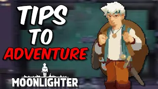 Moonlighter Tips For Adventuring