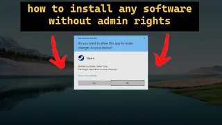 How To Install Any Software Without Admin Rights Windows 11/10