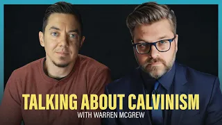 Calvinism, Total Depravity, Infant Damnation: A Conversation With Warren McGrew @IdolKiller