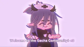 Welcome to the Gacha Community! || Except it gets darker and darker