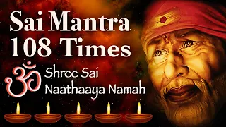 Sai Mantra Jaap Chanting 108 times | Om shri sai nathaya namah | Sai Baba Miracle Mantra