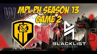 BLACKLIST INTERNATIONAL vs AP BREN GAME 2 | MPL PH S13