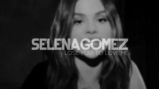 selena gomez - lose you to love me ( s l o w e d )