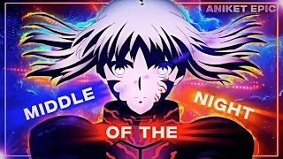 「Middle of the Night」Fate edit「AMV/EDIT」4K