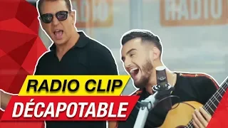 Zouhair Bahaoui avec Momo - DÉCAPOTABLE [ Radio Clip ]