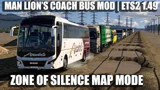 MAN LION'S COACH IS NOT FIT FOR AFRICAN ROADS | ETS2 GAMEPLAY VERSION 1.49 | ZONE OF SILENCE MAP |4K