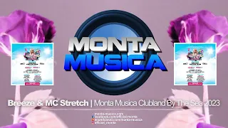 Breeze & MC Stretch @ Monta Musica Clubland By The Sea 2023 | Makina Rave Anthems
