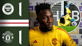 Andre Onana: “It’s Painful For All Of Us” | Brentford 1-1 Man Utd