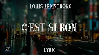 C'est si bon - Louis Armstrong (LYRICS) | Django Music