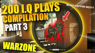 *NEW* The Smartest 200 IQ Plays Ever Recorded In Warzone!(Part 3) | Top Call Of Duty Moments