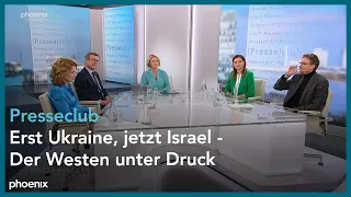 Presseclub: "Erst Ukraine, jetzt Israel - Der Westen unter Druck"