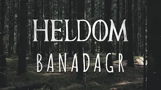 Heldom - Banadagr