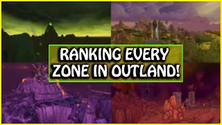 Ranking Every Zone In Outland - TBC Classic