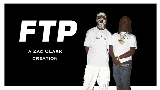 FTP - The Creation of Zac Clark