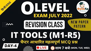 Day 4 || IT TOOLS M1-R5 O Level || Revision Class July 2022 || New Paper Pattern