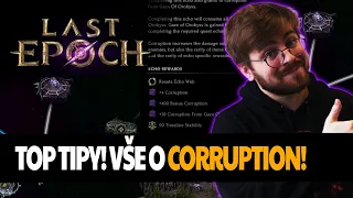 Tipy a triky pro začátečníky! 4.díl - Jak na Corruption a TOP buildy? | Last Epoch #lastepoch