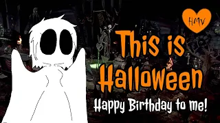 HMV - This is Halloween (Marylin Manson) (Happy Birthday to Me!)