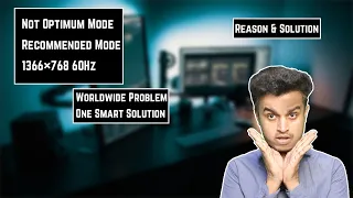 Not Optimum Mode Recommended Mode 1366×768 60Hz | How To Fix It (In Hindi)
