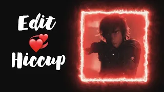 Edit Hiccup ♡ ♡ ♡