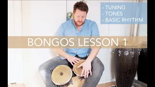 Bongos Lesson 1: The Basics (Tuning/Tones/Rhythm)