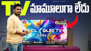 TCL C645 4K QLED 2023 Unboxing & Review in Telugu | Best 4K QLED 55 TV 2023