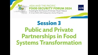 Public and Private Partnerships in Food Systems Transformation