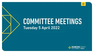 Committee Meetings - 5 April 2022