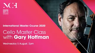Cello Master Class with Gary Hoffman - International Master Course 2020