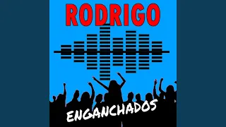 Enganchados Rodrigo