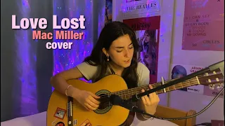 Love Lost - Mac Miller | Cover