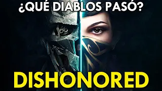 ¿Qué DIABLOS pasó con DISHONORED? | La HISTORIA de la INCREÍBLE saga de ARKANE