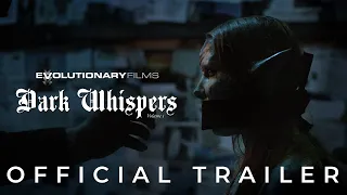 Dark Whispers Volume 1 | UK Release Trailer