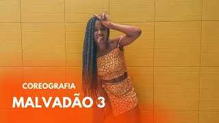 Malvadão 3 - Xamã ( Prod. DJ Gustah & Neobeats) | Sara Brandão - coreografia